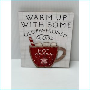 Wooden Plaque Warm up with Cocoa 18x20cm